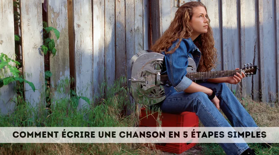 commenter écrire une chanson