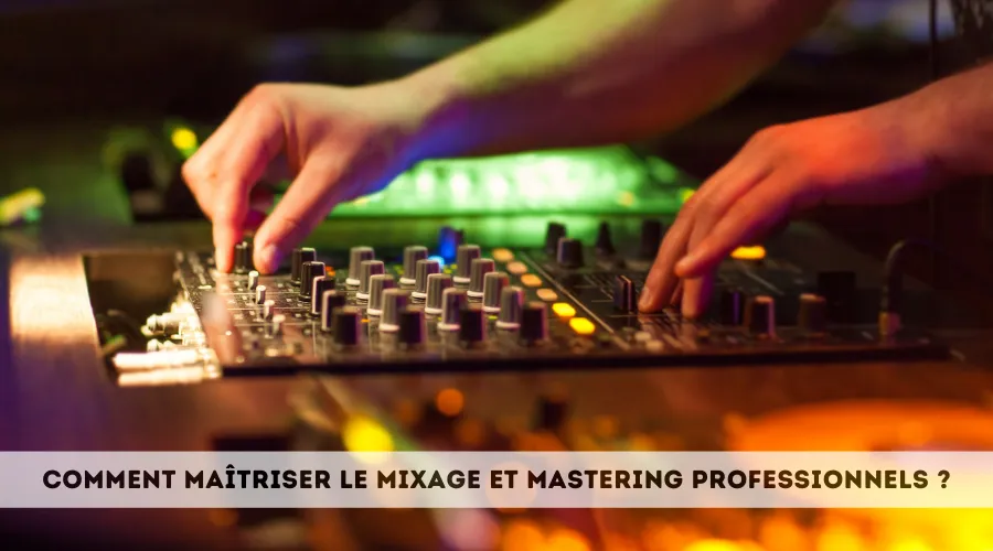 mixage et mastering