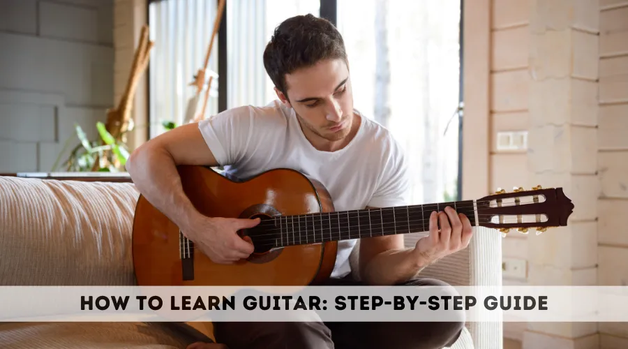 How to learn guitar